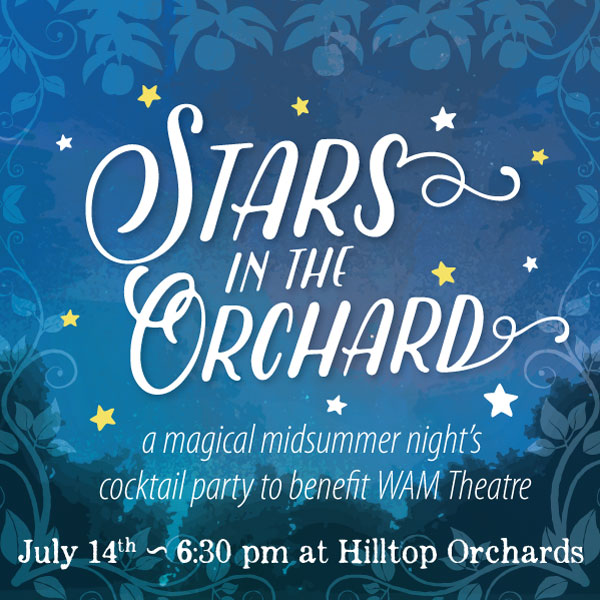 WAM Stars in the Orchard